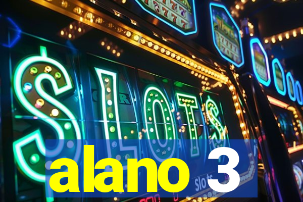 alano 3